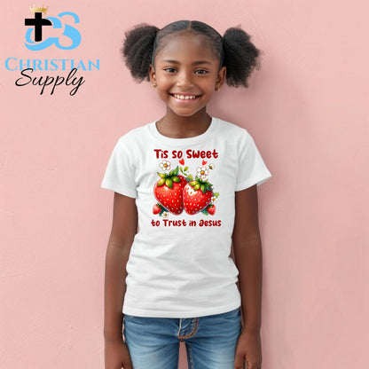 Kids Tis So Sweet to Trust in Jesus Strawberries Apparel