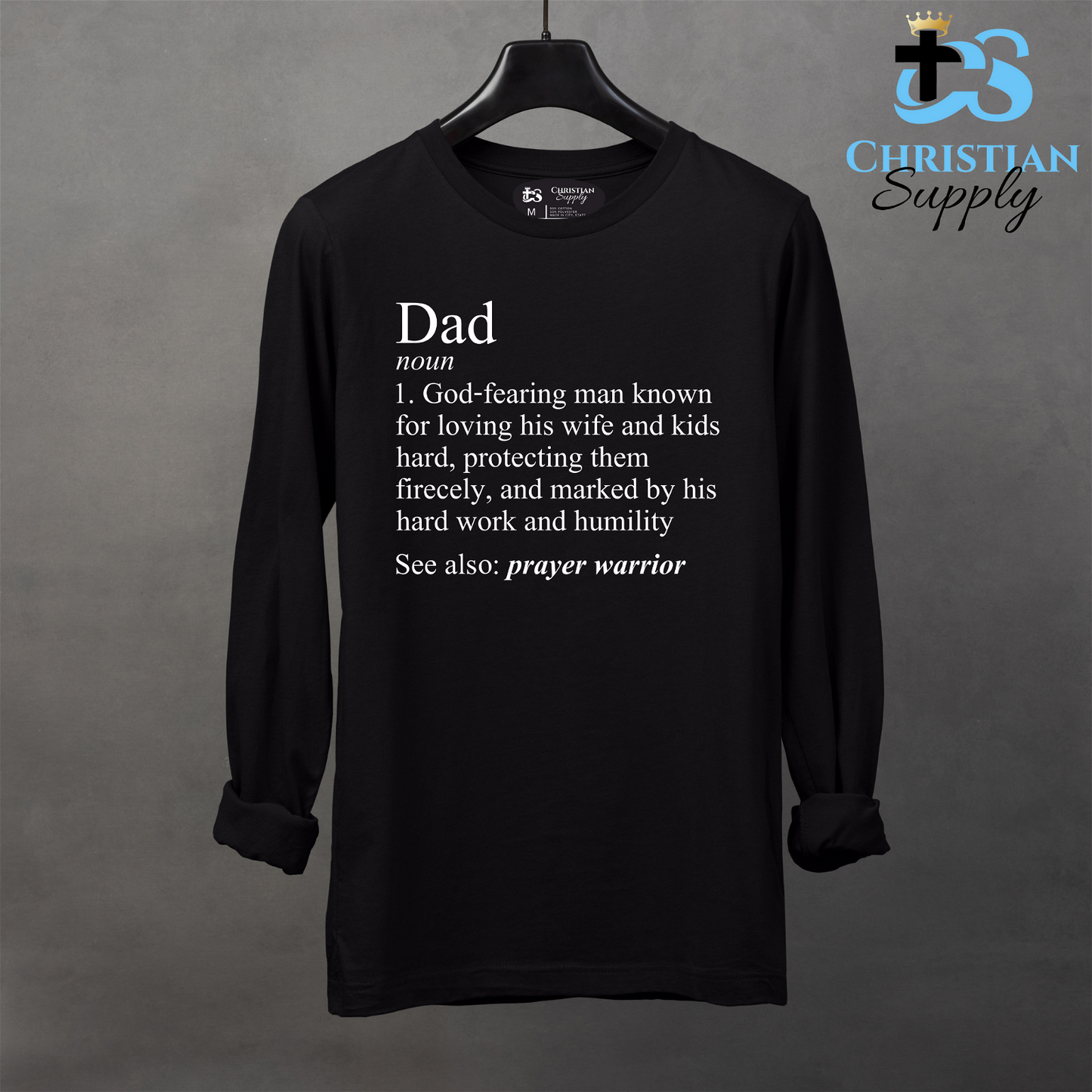 Christian Dad Definition Apparel - Christian Supply