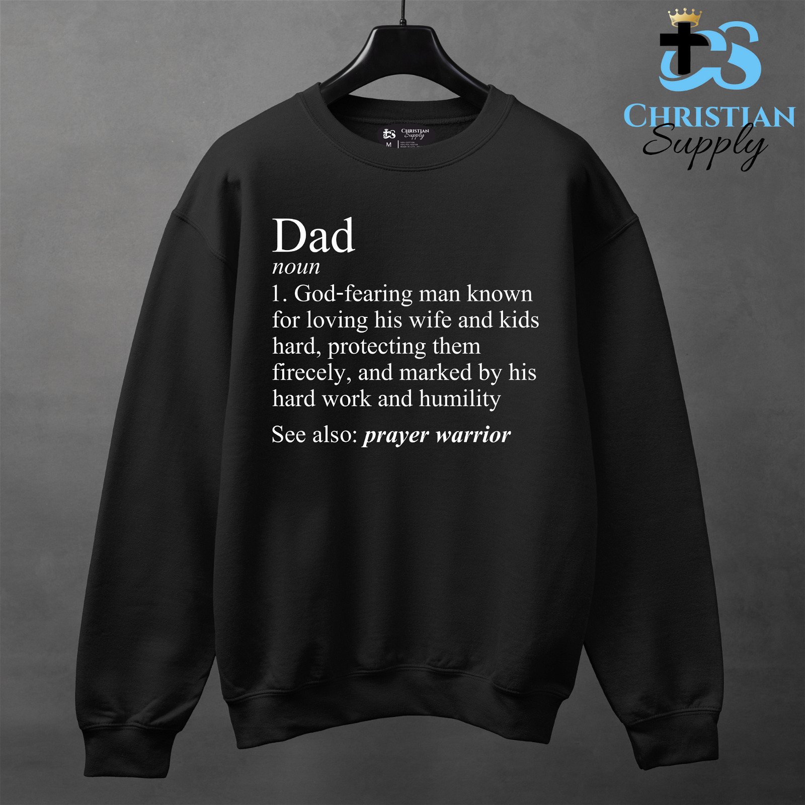 Christian Dad Definition Apparel - Christian Supply