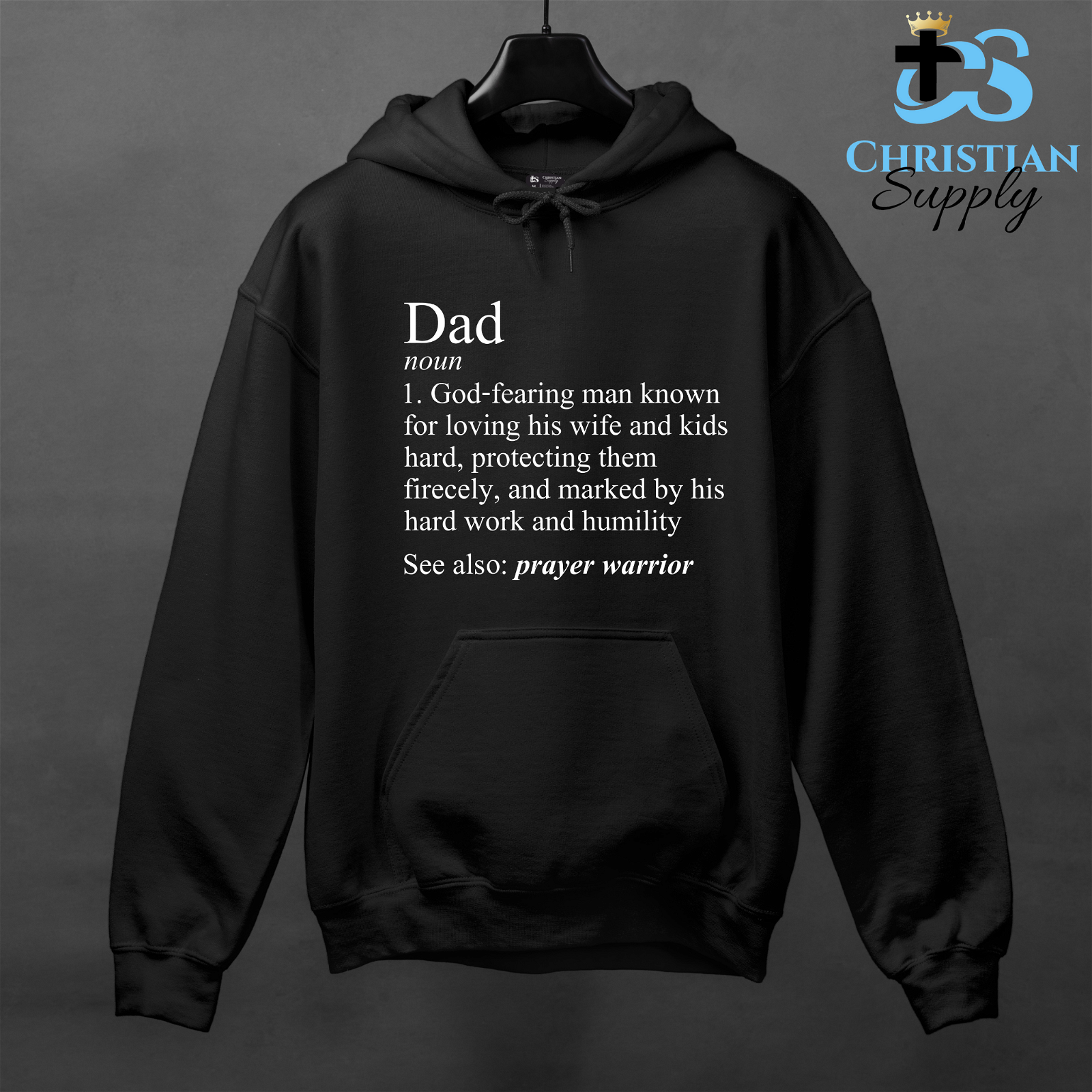 Christian Dad Definition Apparel - Christian Supply