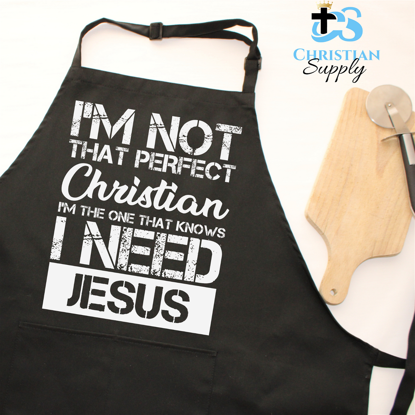 I Need Jesus Apron - Christian Supply