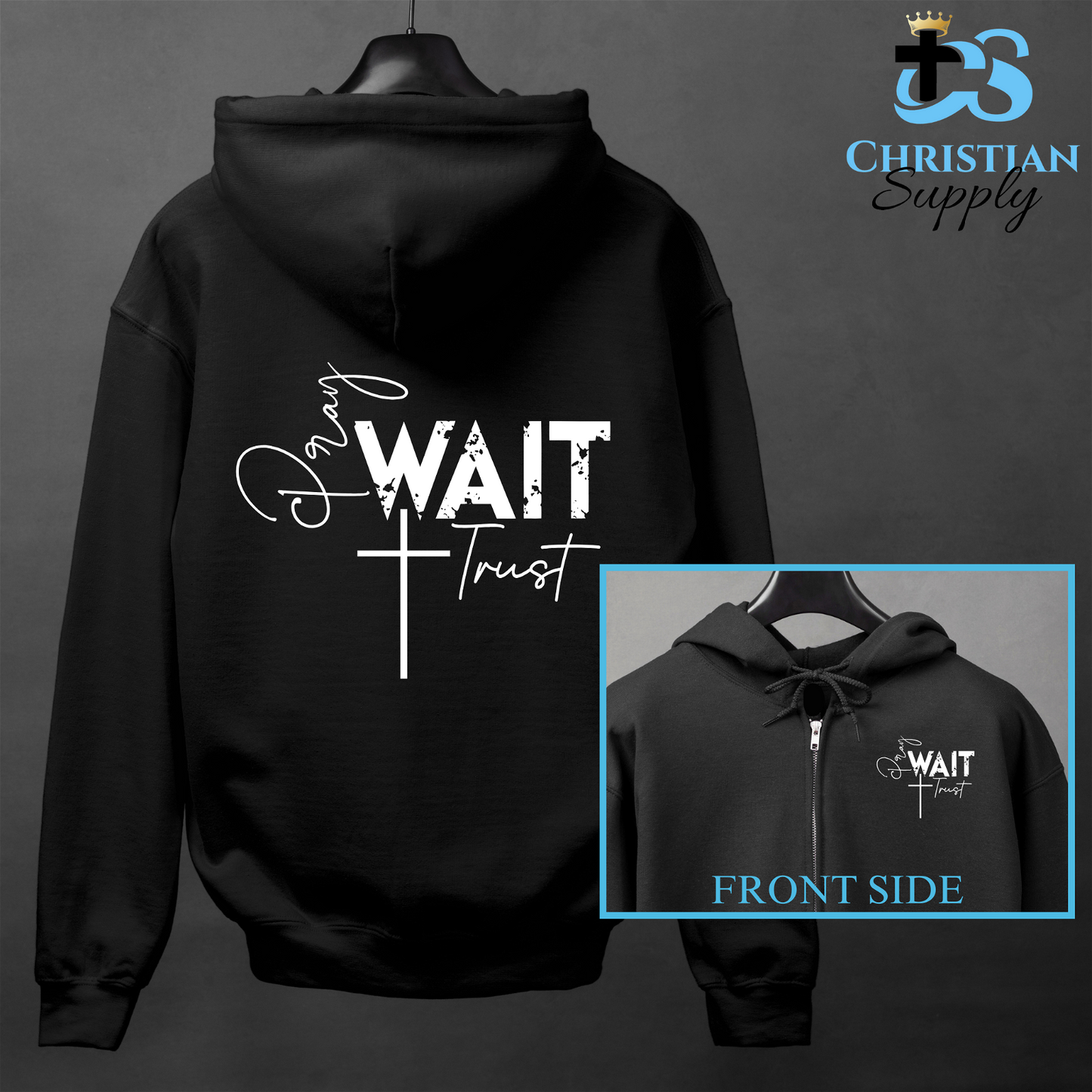 Pray Wait Trust Apparel - Christian Supply