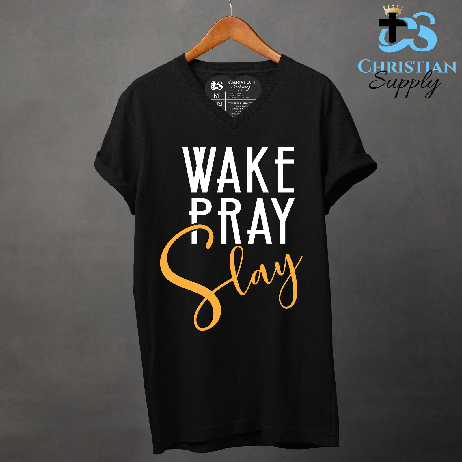 Wake Pray Slay Apparel - Christian Supply