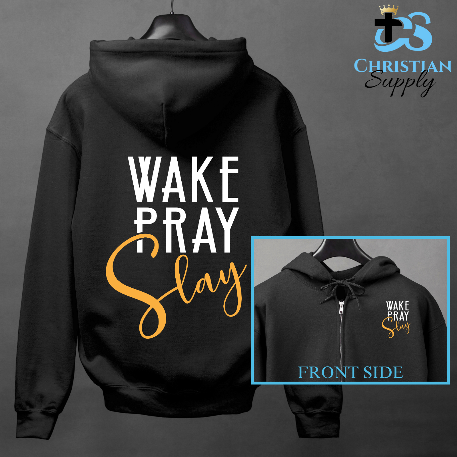 Wake Pray Slay Apparel - Christian Supply