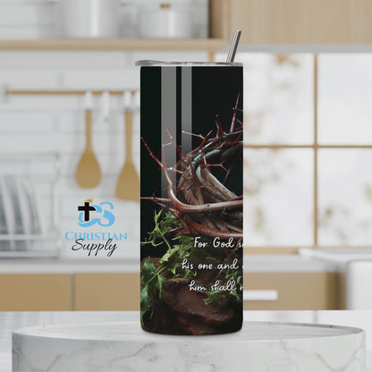 For God so Loved the World Crown of Thorns Tumbler